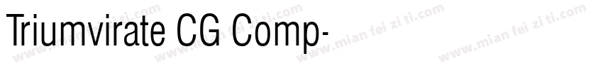 Triumvirate CG Comp字体转换